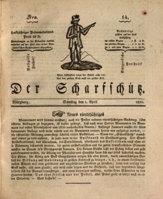 Der Scharfschütz Samstag 3. April 1830