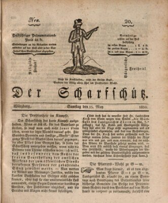 Der Scharfschütz Samstag 15. Mai 1830