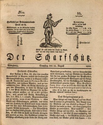 Der Scharfschütz Samstag 28. August 1830