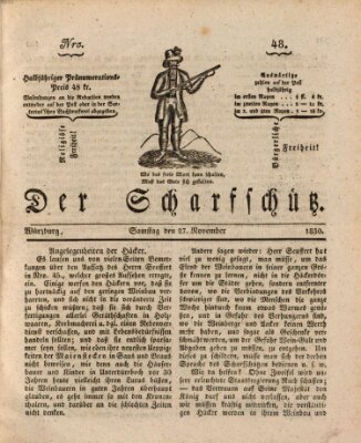 Der Scharfschütz Samstag 27. November 1830