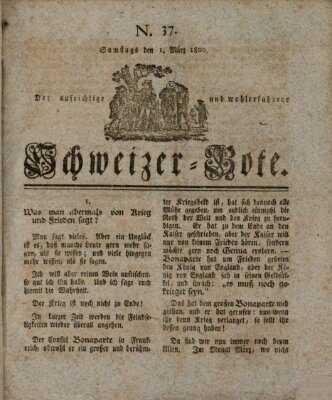 Der aufrichtige und wohlerfahrene Schweizer-Bote (Der Schweizer-Bote) Samstag 1. März 1800