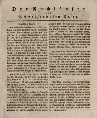 Der aufrichtige und wohlerfahrene Schweizer-Bote (Der Schweizer-Bote) Freitag 31. März 1809