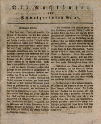 Der aufrichtige und wohlerfahrene Schweizer-Bote (Der Schweizer-Bote) Donnerstag 21. Juni 1810