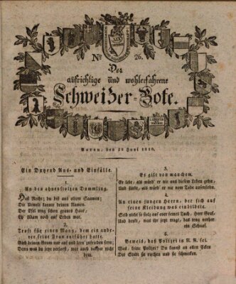 Der aufrichtige und wohlerfahrene Schweizer-Bote (Der Schweizer-Bote) Donnerstag 28. Juni 1810