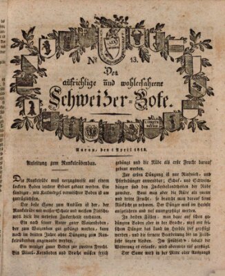 Der aufrichtige und wohlerfahrene Schweizer-Bote (Der Schweizer-Bote) Donnerstag 1. April 1813