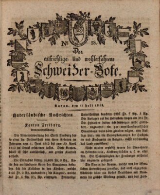 Der aufrichtige und wohlerfahrene Schweizer-Bote (Der Schweizer-Bote) Donnerstag 15. Juli 1813