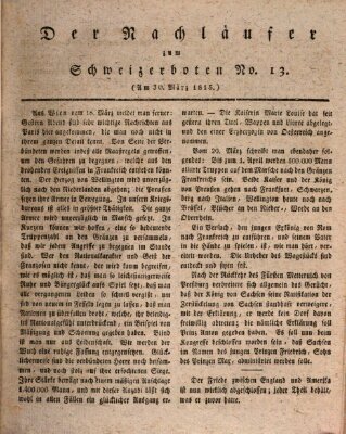 Der aufrichtige und wohlerfahrene Schweizer-Bote (Der Schweizer-Bote) Donnerstag 30. März 1815