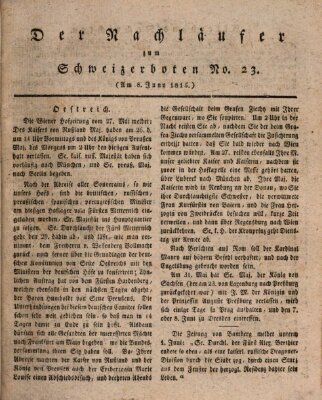 Der aufrichtige und wohlerfahrene Schweizer-Bote (Der Schweizer-Bote) Donnerstag 8. Juni 1815