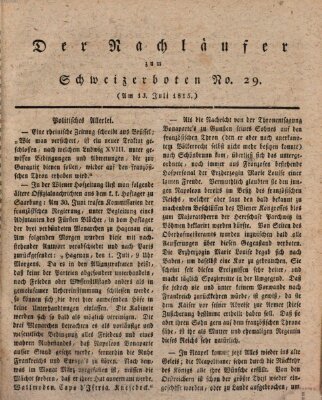 Der aufrichtige und wohlerfahrene Schweizer-Bote (Der Schweizer-Bote) Donnerstag 20. Juli 1815