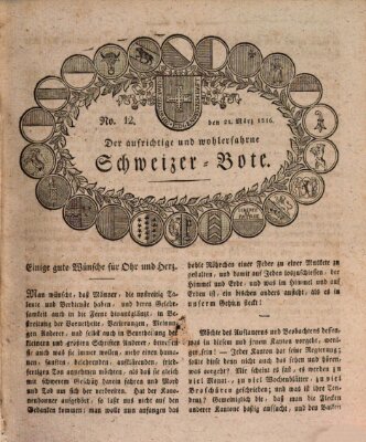 Der aufrichtige und wohlerfahrene Schweizer-Bote (Der Schweizer-Bote) Donnerstag 21. März 1816