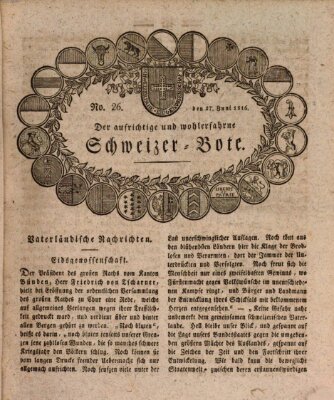 Der aufrichtige und wohlerfahrene Schweizer-Bote (Der Schweizer-Bote) Donnerstag 27. Juni 1816