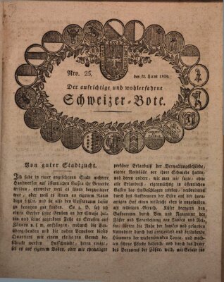 Der aufrichtige und wohlerfahrene Schweizer-Bote (Der Schweizer-Bote) Donnerstag 22. Juni 1820