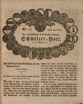 Der aufrichtige und wohlerfahrene Schweizer-Bote (Der Schweizer-Bote) Donnerstag 28. Juni 1821