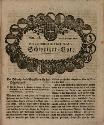 Der aufrichtige und wohlerfahrene Schweizer-Bote (Der Schweizer-Bote) Donnerstag 25. Oktober 1821