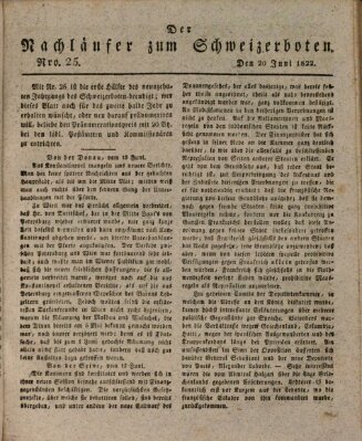 Der aufrichtige und wohlerfahrene Schweizer-Bote (Der Schweizer-Bote) Donnerstag 20. Juni 1822