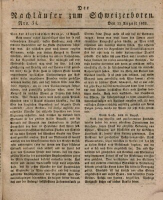 Der aufrichtige und wohlerfahrene Schweizer-Bote (Der Schweizer-Bote) Donnerstag 22. August 1822