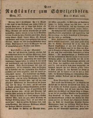 Der aufrichtige und wohlerfahrene Schweizer-Bote (Der Schweizer-Bote) Donnerstag 12. September 1822