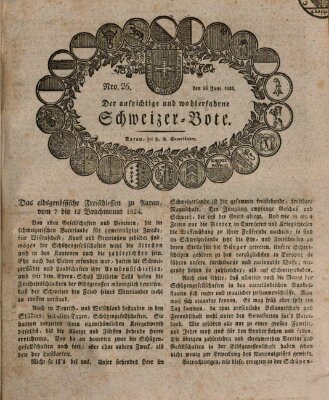 Der aufrichtige und wohlerfahrene Schweizer-Bote (Der Schweizer-Bote) Donnerstag 24. Juni 1824