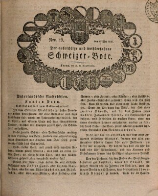 Der aufrichtige und wohlerfahrene Schweizer-Bote (Der Schweizer-Bote) Donnerstag 12. Mai 1825