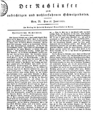 Der aufrichtige und wohlerfahrene Schweizer-Bote (Der Schweizer-Bote) Samstag 27. Juni 1829