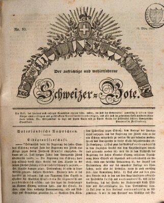 Der aufrichtige und wohlerfahrene Schweizer-Bote (Der Schweizer-Bote) Donnerstag 11. März 1830