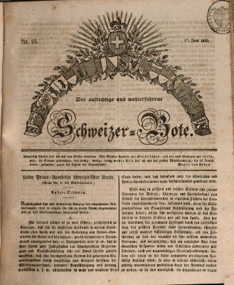 Der aufrichtige und wohlerfahrene Schweizer-Bote (Der Schweizer-Bote) Donnerstag 17. Juni 1830