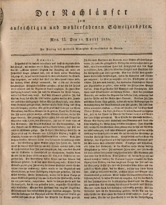 Der aufrichtige und wohlerfahrene Schweizer-Bote (Der Schweizer-Bote) Samstag 10. April 1830