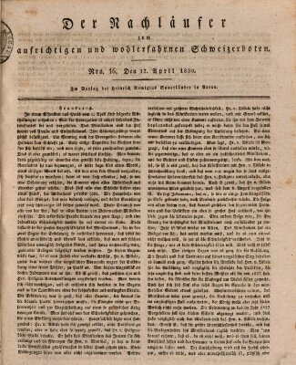 Der aufrichtige und wohlerfahrene Schweizer-Bote (Der Schweizer-Bote) Samstag 17. April 1830