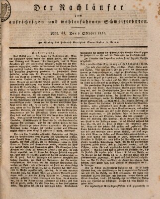 Der aufrichtige und wohlerfahrene Schweizer-Bote (Der Schweizer-Bote) Samstag 9. Oktober 1830