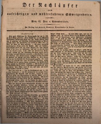 Der aufrichtige und wohlerfahrene Schweizer-Bote (Der Schweizer-Bote) Samstag 6. November 1830