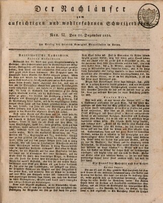 Der aufrichtige und wohlerfahrene Schweizer-Bote (Der Schweizer-Bote) Sonntag 26. Dezember 1830