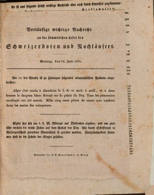 Der aufrichtige und wohlerfahrene Schweizer-Bote (Der Schweizer-Bote) Montag 12. Juli 1830