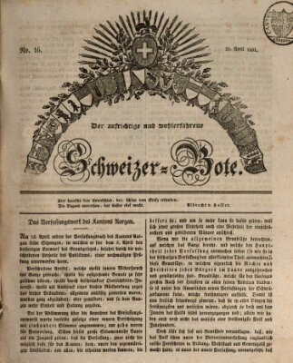 Der aufrichtige und wohlerfahrene Schweizer-Bote (Der Schweizer-Bote) Donnerstag 21. April 1831