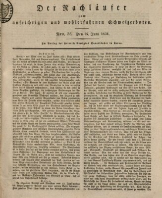 Der aufrichtige und wohlerfahrene Schweizer-Bote (Der Schweizer-Bote) Samstag 25. Juni 1831