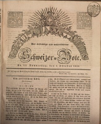 Der aufrichtige und wohlerfahrene Schweizer-Bote (Der Schweizer-Bote) Donnerstag 4. Oktober 1832