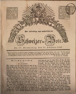 Der aufrichtige und wohlerfahrene Schweizer-Bote (Der Schweizer-Bote) Donnerstag 11. Oktober 1832