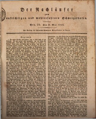 Der aufrichtige und wohlerfahrene Schweizer-Bote (Der Schweizer-Bote) Samstag 19. Mai 1832