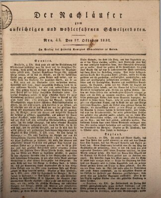 Der aufrichtige und wohlerfahrene Schweizer-Bote (Der Schweizer-Bote) Samstag 27. Oktober 1832