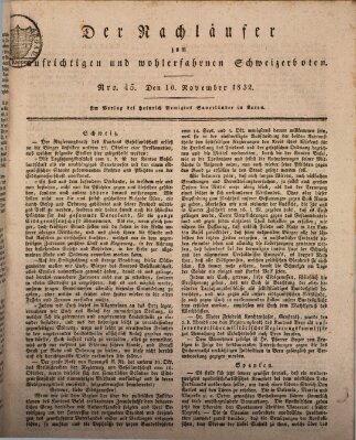 Der aufrichtige und wohlerfahrene Schweizer-Bote (Der Schweizer-Bote) Samstag 10. November 1832