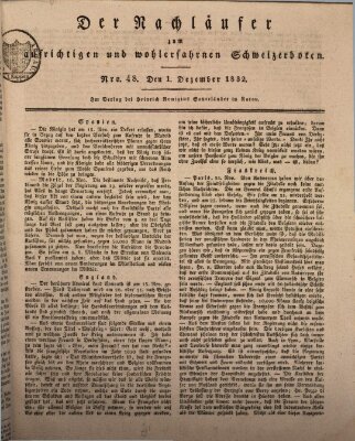 Der aufrichtige und wohlerfahrene Schweizer-Bote (Der Schweizer-Bote) Samstag 1. Dezember 1832