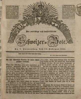 Der aufrichtige und wohlerfahrene Schweizer-Bote (Der Schweizer-Bote) Donnerstag 14. Februar 1833