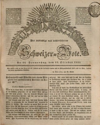 Der aufrichtige und wohlerfahrene Schweizer-Bote (Der Schweizer-Bote) Donnerstag 31. Oktober 1833