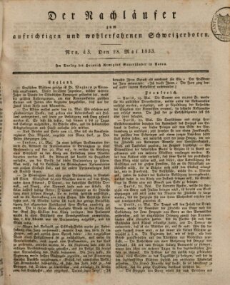 Der aufrichtige und wohlerfahrene Schweizer-Bote (Der Schweizer-Bote) Dienstag 28. Mai 1833