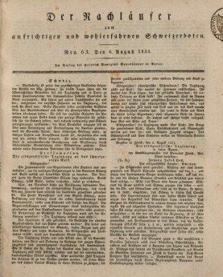 Der aufrichtige und wohlerfahrene Schweizer-Bote (Der Schweizer-Bote) Dienstag 6. August 1833