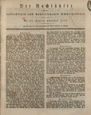 Der aufrichtige und wohlerfahrene Schweizer-Bote (Der Schweizer-Bote) Samstag 26. Oktober 1833