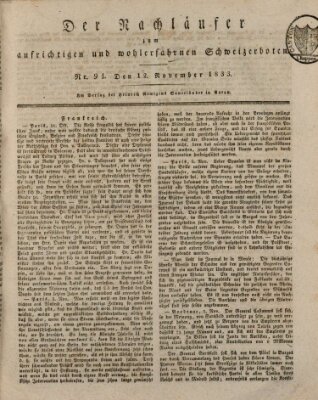 Der aufrichtige und wohlerfahrene Schweizer-Bote (Der Schweizer-Bote) Dienstag 12. November 1833