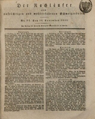 Der aufrichtige und wohlerfahrene Schweizer-Bote (Der Schweizer-Bote) Dienstag 26. November 1833