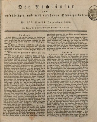 Der aufrichtige und wohlerfahrene Schweizer-Bote (Der Schweizer-Bote) Samstag 21. Dezember 1833