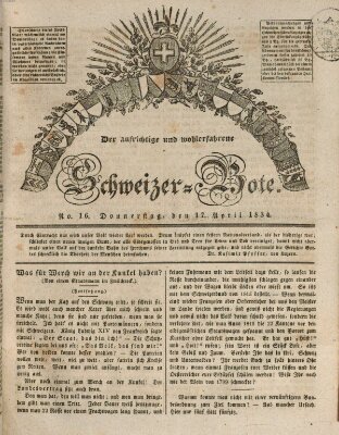 Der aufrichtige und wohlerfahrene Schweizer-Bote (Der Schweizer-Bote) Donnerstag 17. April 1834