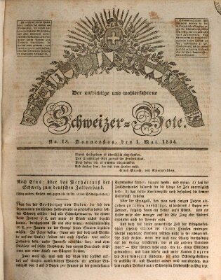 Der aufrichtige und wohlerfahrene Schweizer-Bote (Der Schweizer-Bote) Donnerstag 1. Mai 1834